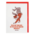 Your Only Young Once letterpress greeting card by Archivist, printed in the UK on recycled paper