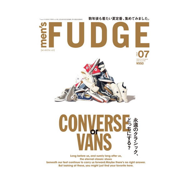 Men's Fudge Magazine Vol. 183 – CONVERSE or VANS?