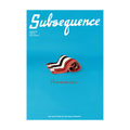 Subsequence Vol.6