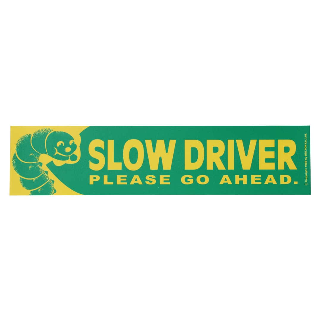 Dulton Car Message Magnet Slow Driver