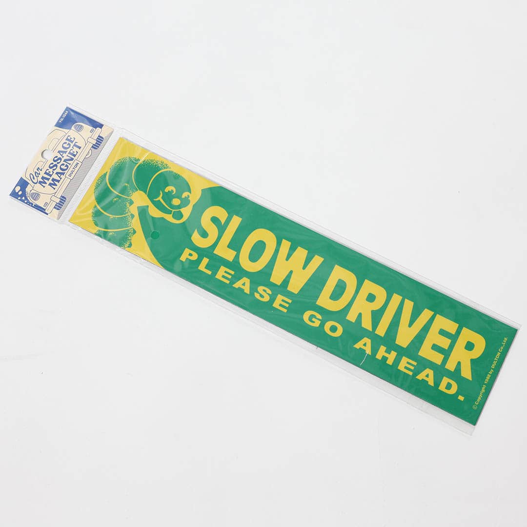 Dulton Car Message Magnet Slow Driver – detail